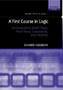 A First Course In Logic - An Introduction To Model Theory Proof Theory Computability And Complexity   Hardcover