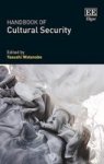 Handbook Of Cultural Security Hardcover