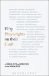 Fifty Playwrights On Their Craft Hardcover Hpod
