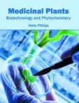 Medicinal Plants: Biotechnology And Phytochemistry Hardcover