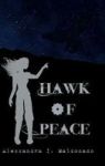 Hawk Of Peace Hardcover