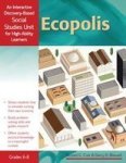 Ecopolis - An Interactive Discover-Based Economics Unit for High-Ability Learners Paperback