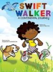 Swift Walker - A Continental Journey Hardcover