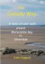 The Comedy Way - A Semi-circular Walk Around Morecambe Bay Via Silverdale Paperback