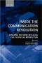 Inside The Communication Revolution - Evolving Patterns Of Social And Technical Interaction   Hardcover