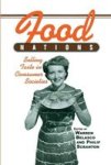 Food Nations - Selling Taste In Consumer Societies Paperback