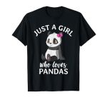 Just A Girl Who Loves Pandas Cute Kawaii Panda Girls Womens T-Shirt
