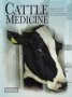 Cattle Medicine   Hardcover New