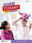 Creative Arts Today: Grade 7: Learner& 39 S Book Paperback
