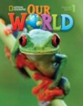 Our World 1 With Student& 39 S Cd-rom - British English Paperback Si Edition