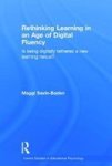 Rethinking Learning In An Age Of Digital Fluency - Is Being Digitally Tethered A New Learning Nexus? Hardcover