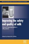 Improving The Safety And Quality Of Milk - Improving Quality In Milk Products Paperback
