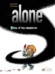 Alone Vol. 5 - Eye Of The Maelstrom Paperback