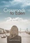 Crossroads To Eden Hardcover