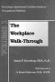 The Workplace Walk-through   Hardcover New