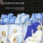 La Harpe De Melodie Esteban Capella De Ministrers Cd