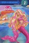 Barbie In A Mermaid Tale Barbie Paperback