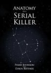 Anatomy Of A Serial Killer Hardcover