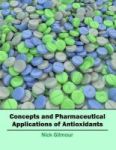 Concepts And Pharmaceutical Applications Of Antioxidants Hardcover