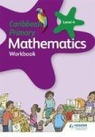 Caribbean Primary Mathematics Workbook 4 6TH Edition Paperback 6TH Revised Edition
