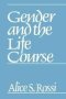 Gender And The Life Course   Paperback