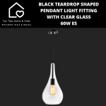 Black Teardrop Pendant Light Fitting With Clear Glass - 60W Es