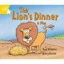 Rigby Star Guided 1 Yellow Level: The Lion&  39 S Dinner A Play Pupil Book   Single     Paperback