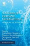 Synthesis Of Inorganic Nanomaterials - Advances And Key Technologies Paperback