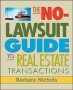 No-lawsuit Guide To Real Estate Transactions   Paperback     Paperback Ed