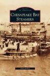 Chesapeake Bay Steamers Hardcover