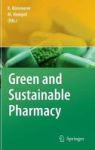 Green And Sustainable Pharmacy Hardcover 2010 Ed.