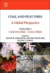 Coal And Peat Fires: A Global Perspective: Volume 3: Case Studies Coal Fires