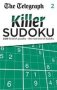 The Telegraph: Killer Sudoku 2 Paperback