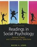 Readings in Social Psychology - General, Classic, and Contemporary Selections Paperback, 8th Revised edition