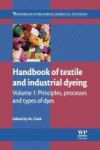 Handbook Of Textile And Industrial Dyeing - Principles Processes And Types Of Dyes Paperback