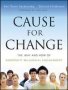 Cause For Change - The Why And How Of Nonprofit Millennial Engagement   Paperback New