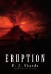 Eruption Hardcover