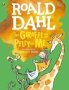 The Giraffe And The Pelly And Me   Colour Edition     Paperback Colour Edition