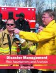 Disaster Management: Risk Assessment And Analysis Hardcover