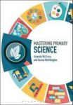 Mastering Primary Science Hardcover