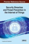 Security Breaches And Threat Prevention In The Internet Of Things Hardcover