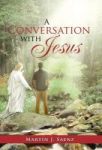 A Conversation With Jesus Hardcover