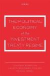 The Political Economy Of The Investment Treaty Regime Paperback