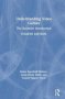 Understanding Video Games - The Essential Introduction   Hardcover 4TH Edition