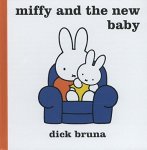 Miffy And The New Baby