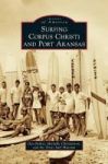 Surfing Corpus Christi And Port Aransas Hardcover