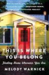 This Is Where You Belong - Finding Home Wherever You Are Paperback