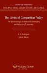 The Limits Of Competition Policy: The Shortcomings Of Antitrust In Developing And Reforming Economies International Competitio