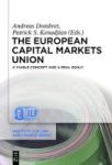 The European Capital Markets Union - A Viable Concept And A Real Goal? Hardcover