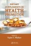 Dietary Supplements In Health Promotion   Paperback